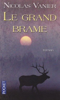 Le grand brame - couverture livre occasion