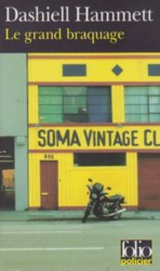 Le grand braquage - couverture livre occasion