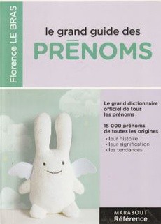 Le grand guide des Prénoms - couverture livre occasion