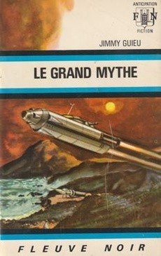 Le grand Mythe - couverture livre occasion