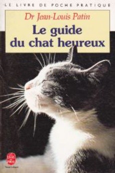 Le guide du chat heureux - couverture livre occasion
