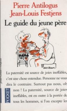 Le guide du jeune père - couverture livre occasion