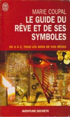 Le guide du rêve et de ses symboles - couverture livre occasion