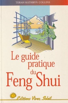 Le guide pratique du Feng Shui - couverture livre occasion