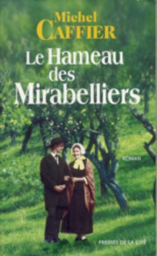 Le hameau des Mirabelliers - couverture livre occasion