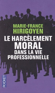 Le harcèlement moral dans la vie professionnelle - couverture livre occasion