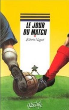 Le jour du match - couverture livre occasion