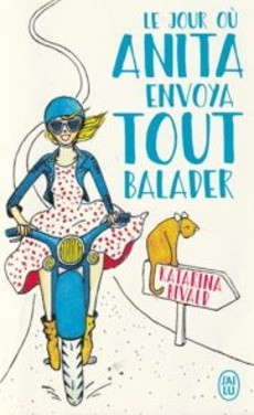 Le jour où Anita envoya tout balader - couverture livre occasion