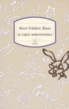 Le lapin exterminateur - couverture livre occasion