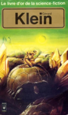 Le livre d'or de la S-F Gérard Klein - couverture livre occasion