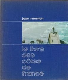 Le livre des côtes de France - couverture livre occasion