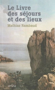Le livre des séjours et des lieux - couverture livre occasion