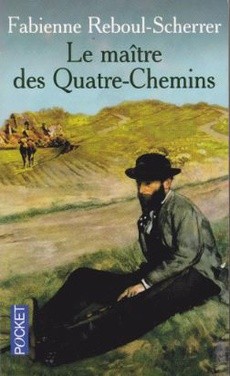 Le maître des Quatre-Chemins - couverture livre occasion