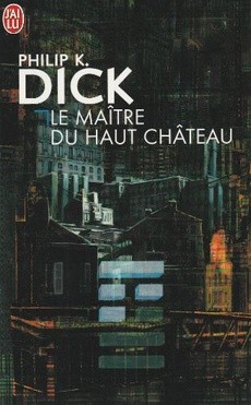 Le maître du Haut Château - couverture livre occasion