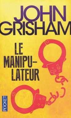 Le Manipulateur - couverture livre occasion