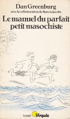 Le manuel du parfait petit masochiste - couverture livre occasion