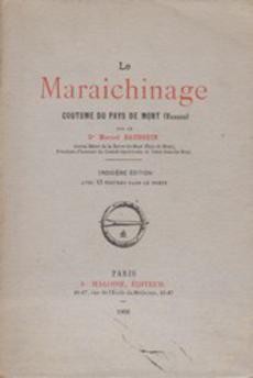 Le Maraichinage coutume du pays de Mont (Vendée) - couverture livre occasion