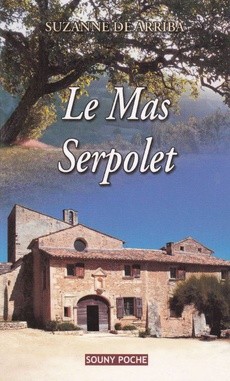 Le Mas Serpolet - couverture livre occasion