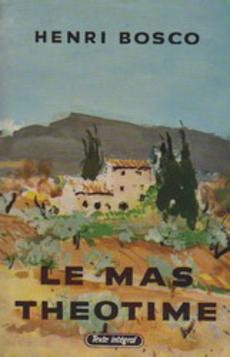Le mas Theotime - couverture livre occasion