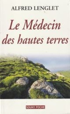 Le médecin des hautes terres - couverture livre occasion