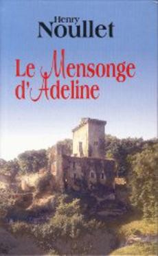 Le Mensonge d'Adeline - couverture livre occasion