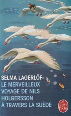 Le merveilleux voyage de Nils Holgersson à travers la Suède - couverture livre occasion