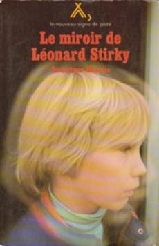 Le miroir de Léonard Stirky - couverture livre occasion