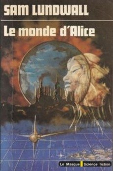 Le monde d'Alice - couverture livre occasion