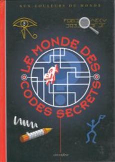 Le monde des codes secrets - couverture livre occasion