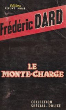 Le monte-charge - couverture livre occasion