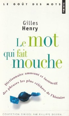 Le mot qui fait mouche - couverture livre occasion