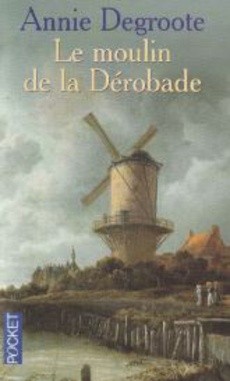 Le moulin de la dérobade - couverture livre occasion