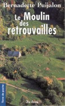 Le moulin des retrouvailles - couverture livre occasion