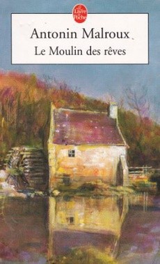 Le Moulin des rêves - couverture livre occasion