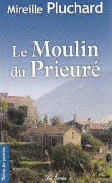 Le Moulin du Prieuré - couverture livre occasion