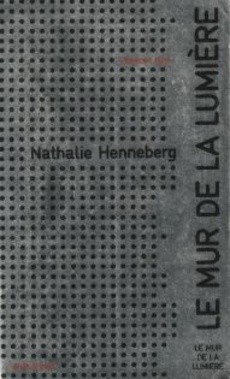 Le mur de la lumière - couverture livre occasion