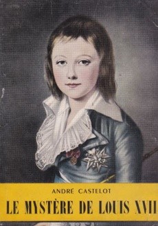 Le mystère de Louis XVII - couverture livre occasion