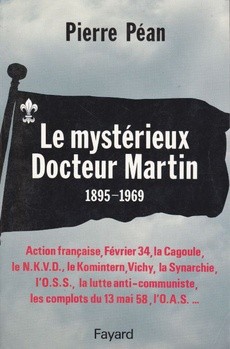 Le Mystérieux Docteur Martin. 1895-1969 - couverture livre occasion