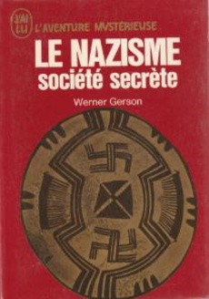 Le nazisme société secrète - couverture livre occasion