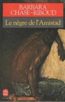 Le nègre de l'Amistad - couverture livre occasion