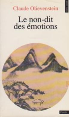 Le non-dit des émotions - couverture livre occasion