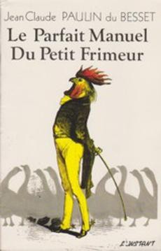 Le parfait manuel du petit frimeur - couverture livre occasion