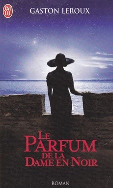 Le parfum de la dame en noir - couverture livre occasion