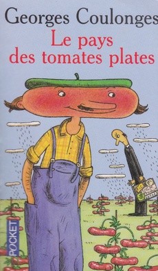 Le pays des tomates plates - couverture livre occasion