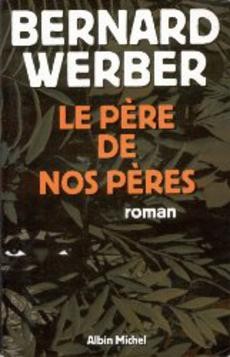 Le père de nos pères - couverture livre occasion