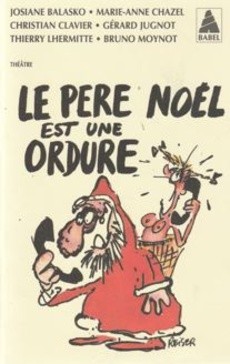 Le père noël est une ordure - couverture livre occasion