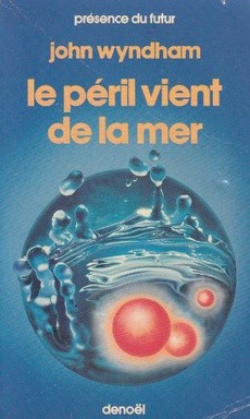 Le péril vient de la mer - couverture livre occasion