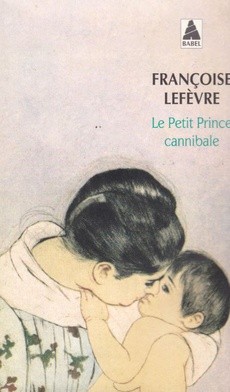 Le Petit Prince cannibale - couverture livre occasion