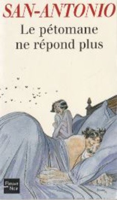 Le pétomane ne répond plus - couverture livre occasion