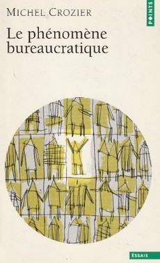 Le phénomène bureaucratique - couverture livre occasion